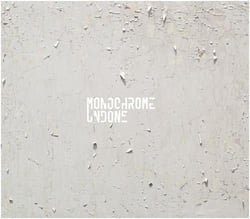 Monochrome undone /anglais/espagnol