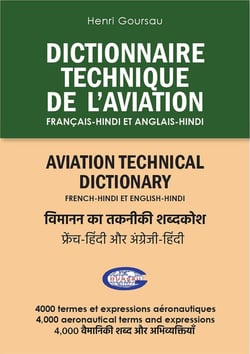 DICTIONNAIRE TECHNIQUE DE L'AVIATION Français-Hindi et Anglais-Hindi : DICTIONNAIRE TECHNIQUE DE L'AVIATION FR-EN-HI