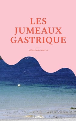 Les jumeaux gastrique