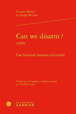Can we disarm ? (1899) : Une brochure toujours d'actualité