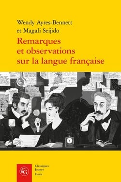 Remarques et observations sur la langue française : Histoire et évolution d'un genre