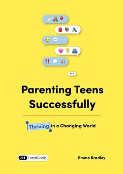 Parenting teens successfully : Thriving in a changing world