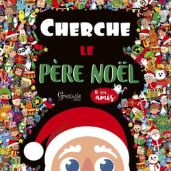 Cherche et trouve : Cherche le père Noël et ses amis