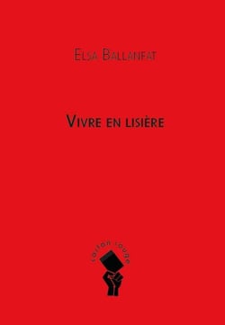 La vie en lisière
