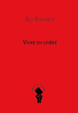 La vie en lisière