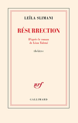 Résurrection : D'après le roman de Léon Tolstoï