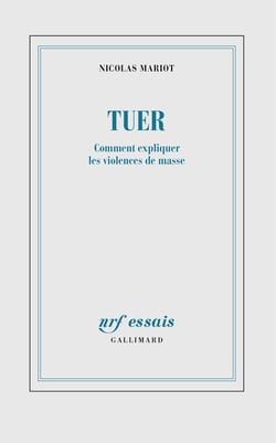 Tuer : Comment expliquer les violences de masse
