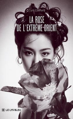 La rose de l'Extrême-Orient