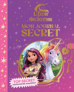L'école des licornes - Mon journal secret