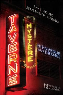 Taverne mystère : Bienvenue aux drames
