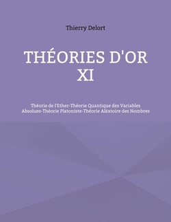 Théories d'or XI