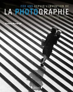 200 ans depuis l'invention de la photographie - Dialogues entre images