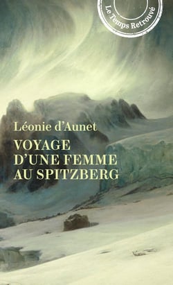 Voyage d'une femme au Spitzberg