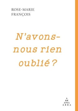 N'avons-nous rien oublié ?