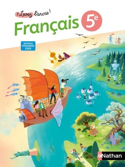 Levez l'ancre ! : Français - 5e - Manuel de l'élève (édition 2026)