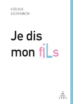 Je dis mon fils