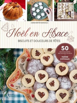 Noël en Alsace : biscuits et douceurs de fêtes