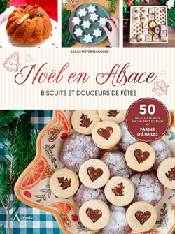 Noël en Alsace : biscuits et douceurs de fêtes
