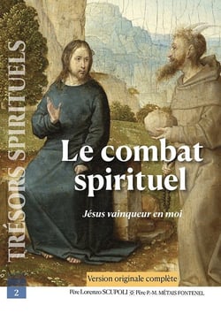 Le combat spirituel : Jésus vainqueur en moi