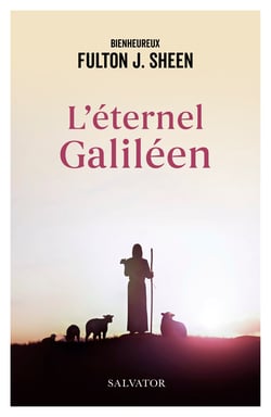 L'éternel Galiléen