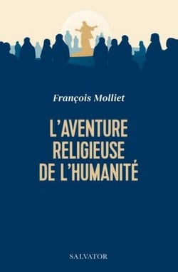 L'aventure religieuse de l'humanité