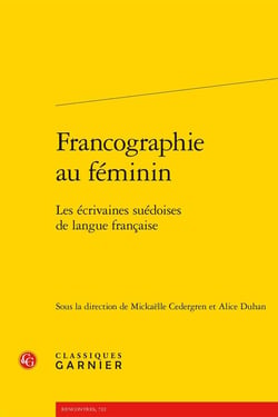 Francographie au féminin : Les écrivaines suédoises de langue française
