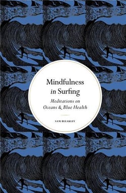 Mindfulness In Surfing