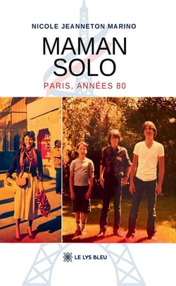 Maman solo : Paris, années 80