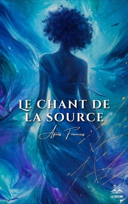 Le Chant de la Source