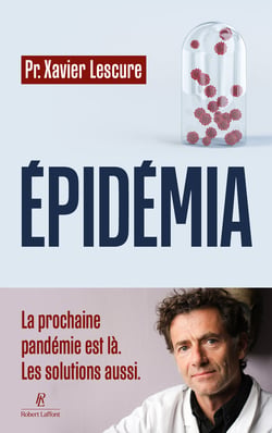 Epidémia - La prochaine pandémie est là, les solutions aussi