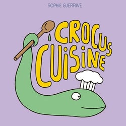 Crocus fait la cuisine
