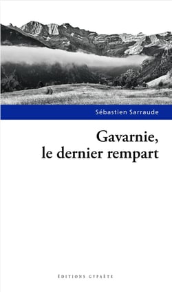 Gavarnie, le dernier rempart