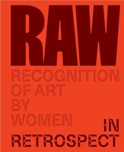 Raw : Recognition of art by women