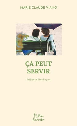 Ça peut servir : Ça peut servir