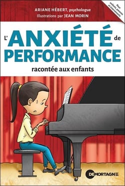 L'anxiete de performance racontee aux enfants
