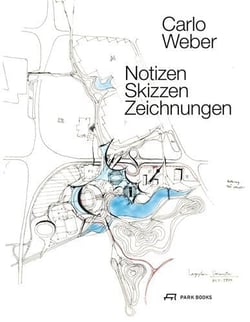 Carlo Weber Notizen, Skizzen, Zeichnungen