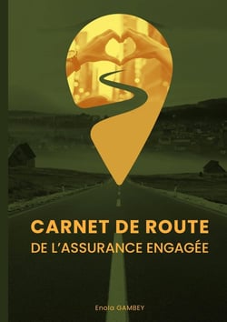 Carnet de route de l'assurance engagée
