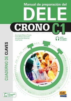 Crono : C1 - manual de preparación del DELE - cuaderno de claves