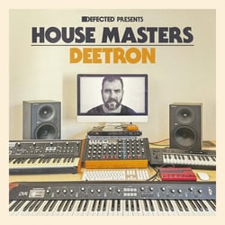 Defected Presents House Masters Deetron