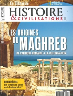 Histoire et civilisations n°128 : Les origines du Maghreb - Juin 2026