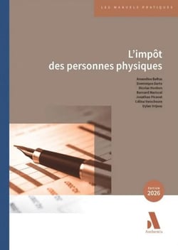 L'impôt des personnes physiques (édition 2026)
