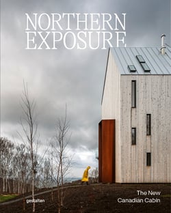 Northern Exposure : The New Canadian Cabin