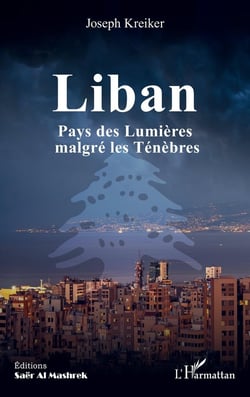 Liban : Pays des lumières malgré les ténèbres