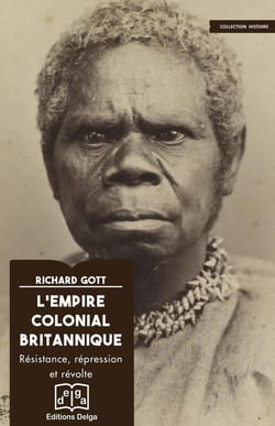 L'Empire colonial britannique : Répression, répression et révolte