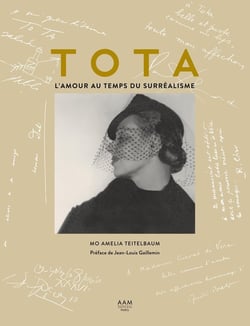 Tota Cuevas de Vera. L'amour au temps du surréalisme