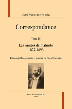 Correspondance Tome 3 : Les années de maturité 1877-1893