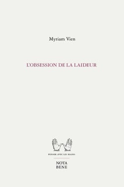 L'obsession de la laideur