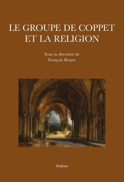 Le Groupe de Coppet et la religion