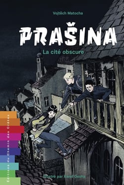Prasina : La cité obscure