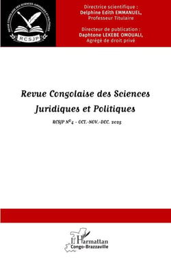 Revue congolaise des sciences juridiques et politiques : rcsjp n°4 oct.-nov.-dec. 2025 (édition 2025)